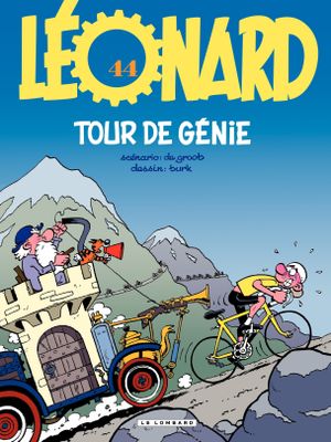 Tour de génie - Léonard, tome 44