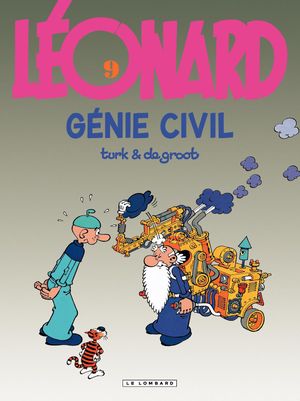 Génie civil - Léonard, tome 9