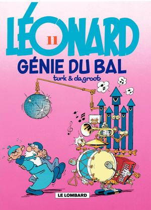 Génie du bal - Léonard, tome 11