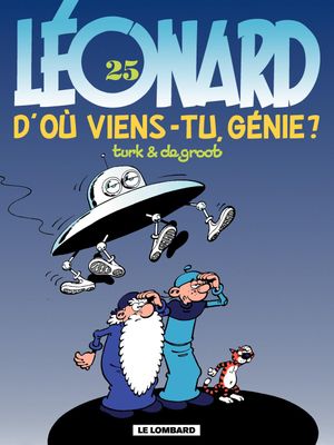 D'où viens-tu, génie ? - Léonard, tome 25