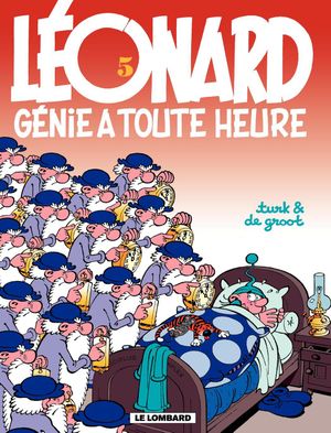 Génie a toute heure - Léonard, tome 5