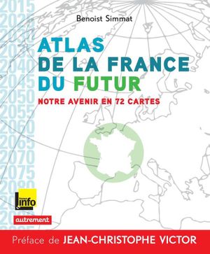 Atlas de la France du futur
