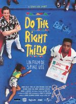 Affiche Do the Right Thing Affiche Do the Right Thing