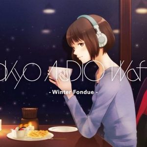 Tokyo Audio Waffle - Winter Fondue -