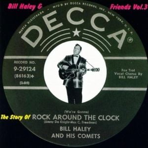 Bill Haley & Friends, Volume 3: The Story of Rock Around the Clock