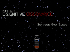 MOTHER: Cognitive Dissonance