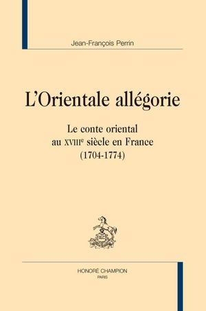 L'orientale allégorie