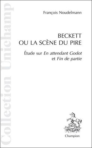 Beckett ou La scène du pire