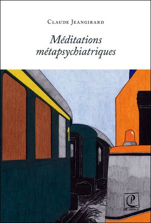 Méditations métapsychiatriques