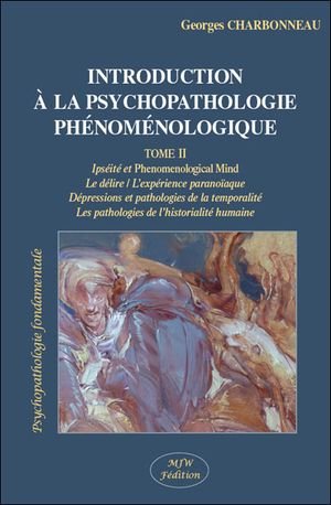 Introduction à la psychopathologie phénoménologique