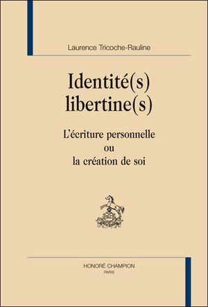 Identité(s) libertine(s)