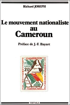 Le Mouvement nationaliste au Cameroun
