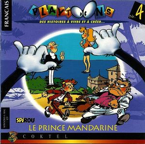 Playtoons 4 : Spirou - Le Prince Mandarine
