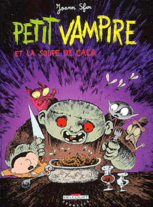 Petit Vampire et la soupe de caca - Petit Vampire, tome 5