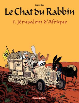 Jérusalem d'Afrique - Le Chat du rabbin, tome 5