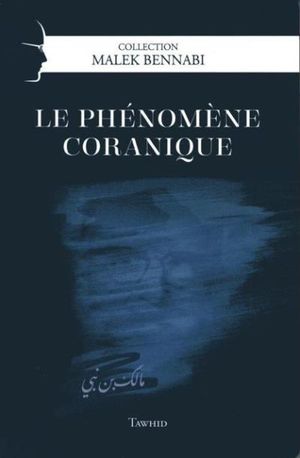 Le phénomène coranique