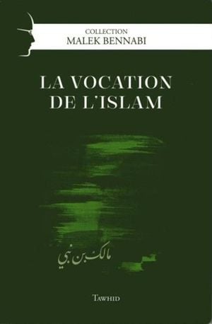 La vocation de l'islam