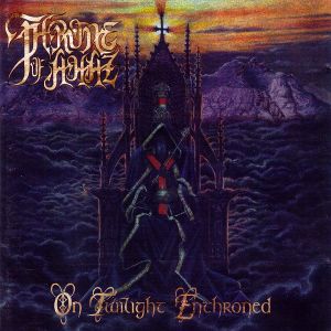 On Twilight Enthroned