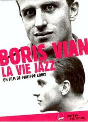 Boris Vian, la vie jazz