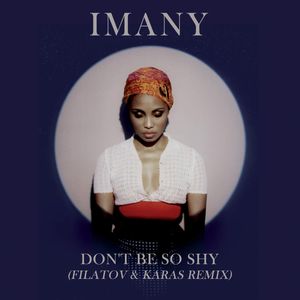 Don’t Be So Shy (Remixes) (Single)