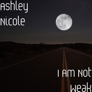 I Am Not Weak (Single)