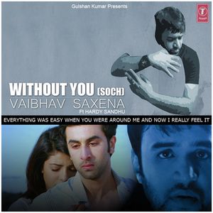 Without You (Soch) (Single)