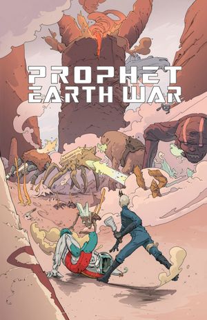 Earth War - Prophet, tome 5