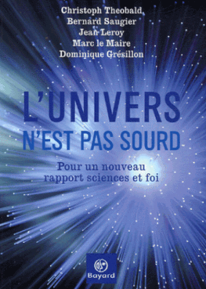 L'univers n'est pas sourd