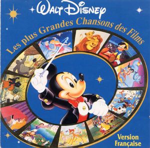Les Plus Grandes Chansons des films de Walt Disney (OST)