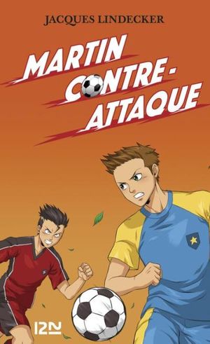 4. Gagne : Martin contre-attaque