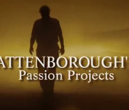image-https://media.senscritique.com/media/000015427064/0/attenborough_s_passion_projects.jpg