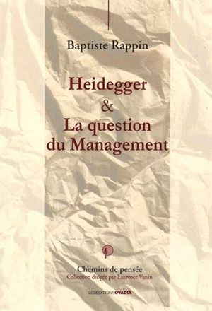 Heidegger et la question du management