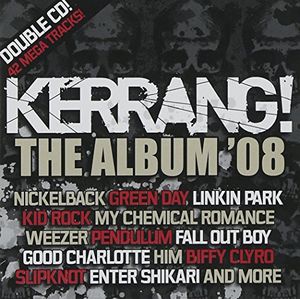 Kerrang! The Album ’08