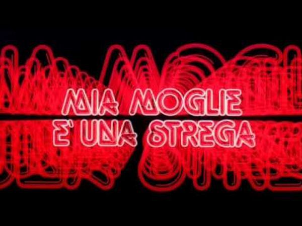 Mia moglie è una strega