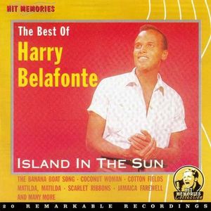 Island In The Sun: The Best Of