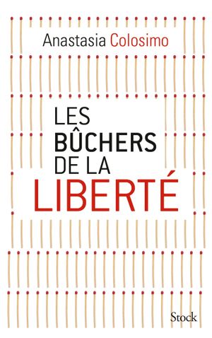 Les bûchers de la liberté