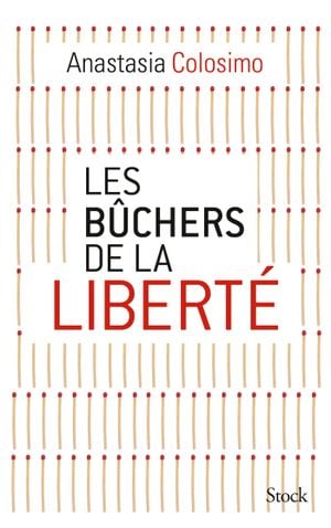 Les bûchers de la liberté