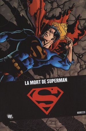 La Mort de Superman : Intégrale