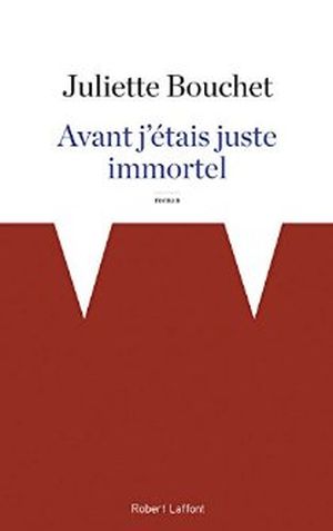 Avant j'étais juste immortel