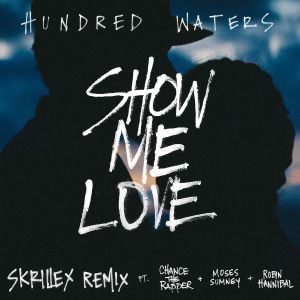 Show Me Love (Skrillex remix)
