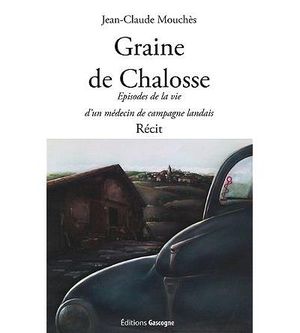 Graine de Chalosse