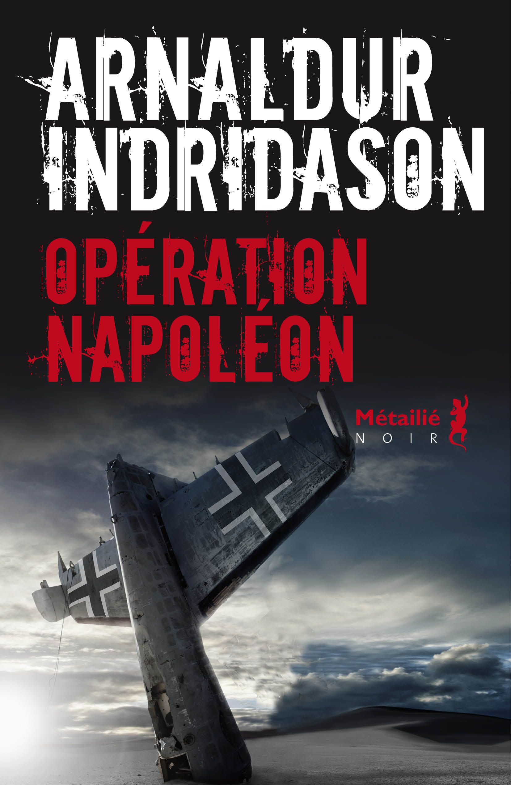 Opération Napoléon Arnaldur Indridason SensCritique