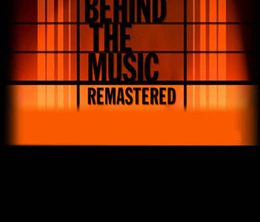 image-https://media.senscritique.com/media/000015490050/0/behind_the_music_remastered.jpg