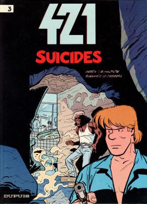 Suicides - 421, tome 3