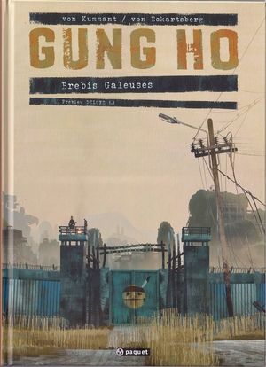 Brebis galeuses (Grand Format) - Gung Ho, tome 1.1