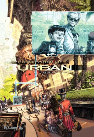 Ceux qui vont mourir - Urban, tome 2