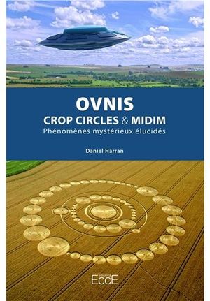 OVNIS, crop circles et midim