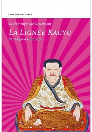 La lignée Kagyu