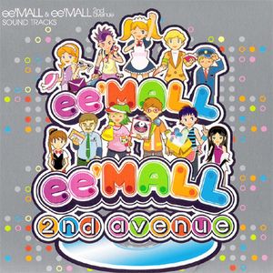 ee'MALL & ee'MALL 2nd avenue SOUND TRACKS (OST)