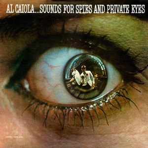 Al Caiola... Sounds for Spies and Private Eyes